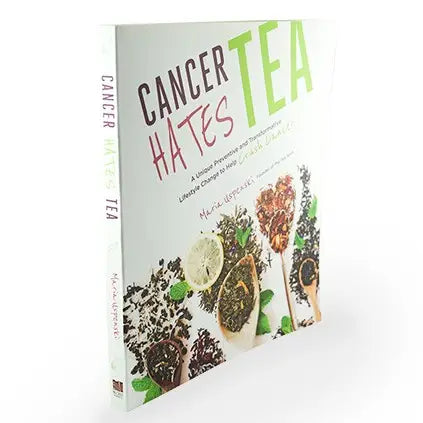 "Cancer Hates Tea" Book